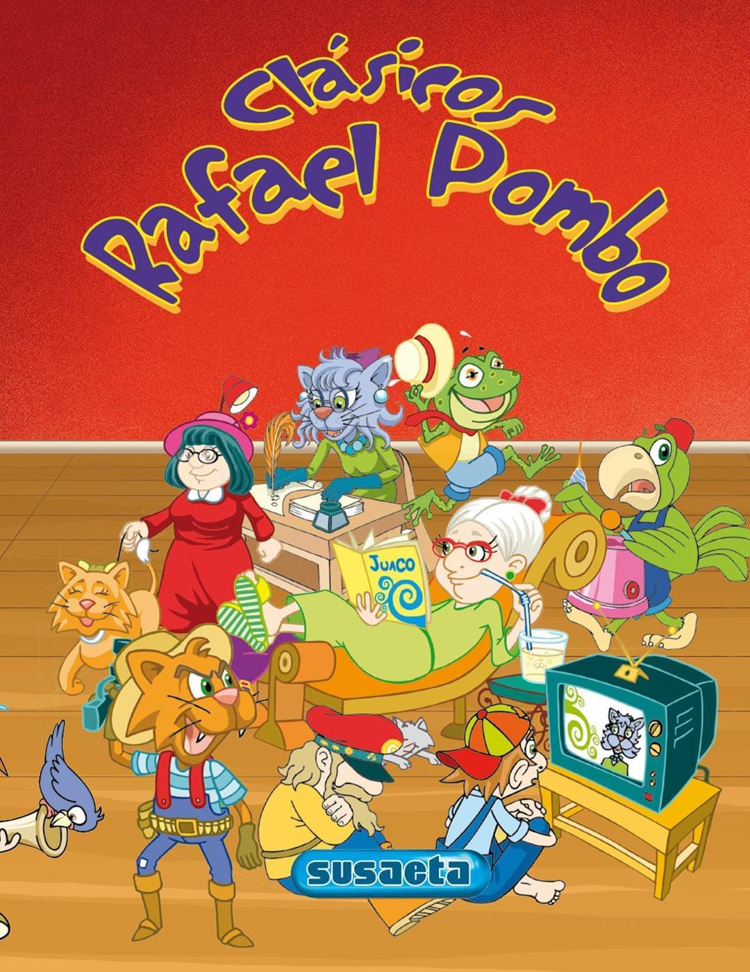 Clásicos de Rafael Pombo